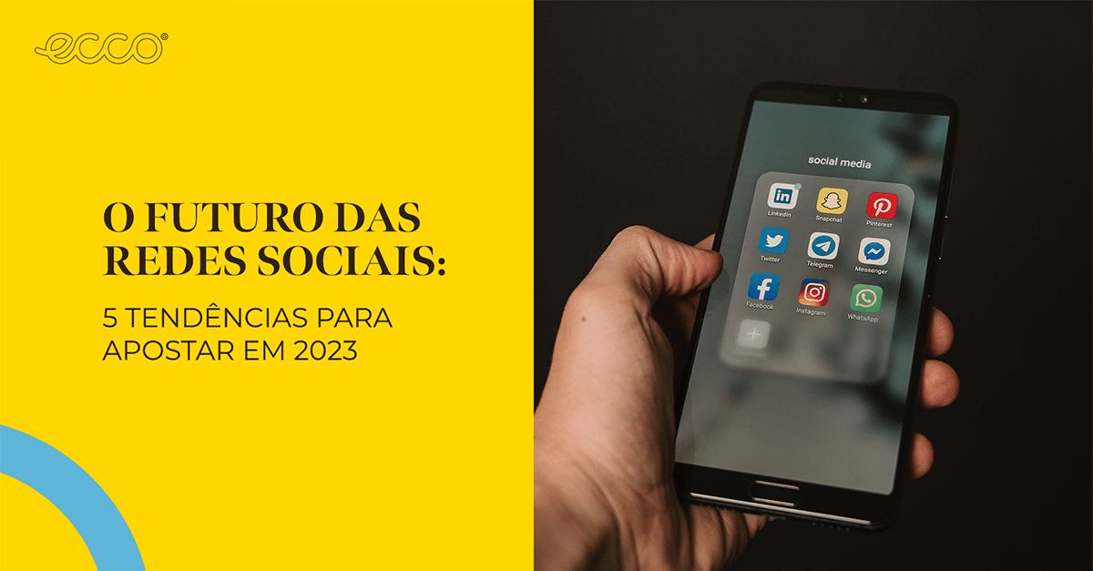 5 tendências para as redes sociais em 2023